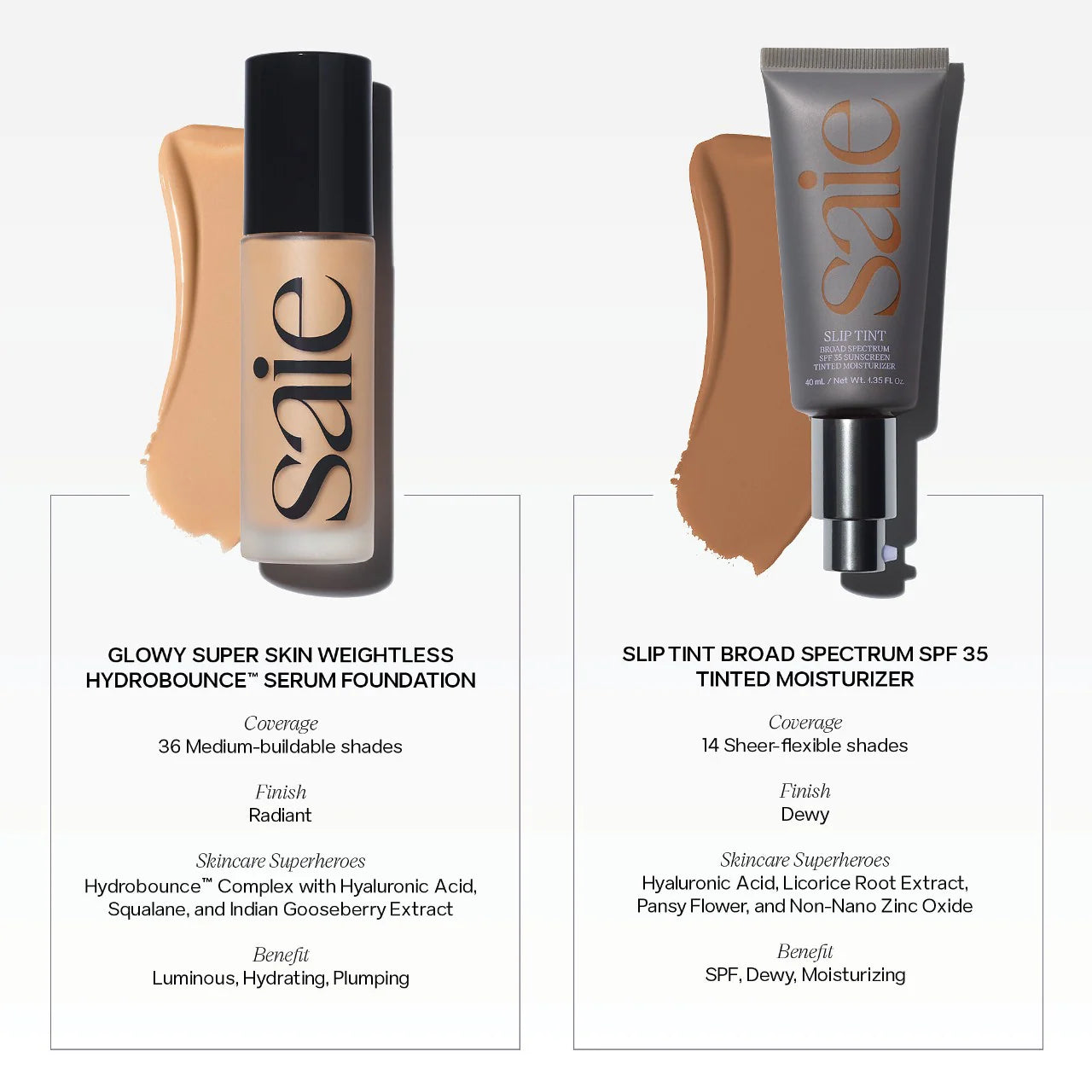 Saie  Glowy Super Skin Tint Foundation with Hyaluronic Acid
